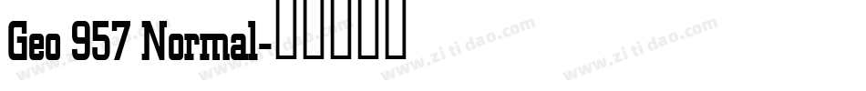Geo 957 Normal字体转换